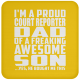 Proud Court Reporter Dad Of Awesome Son - Drink Coaster