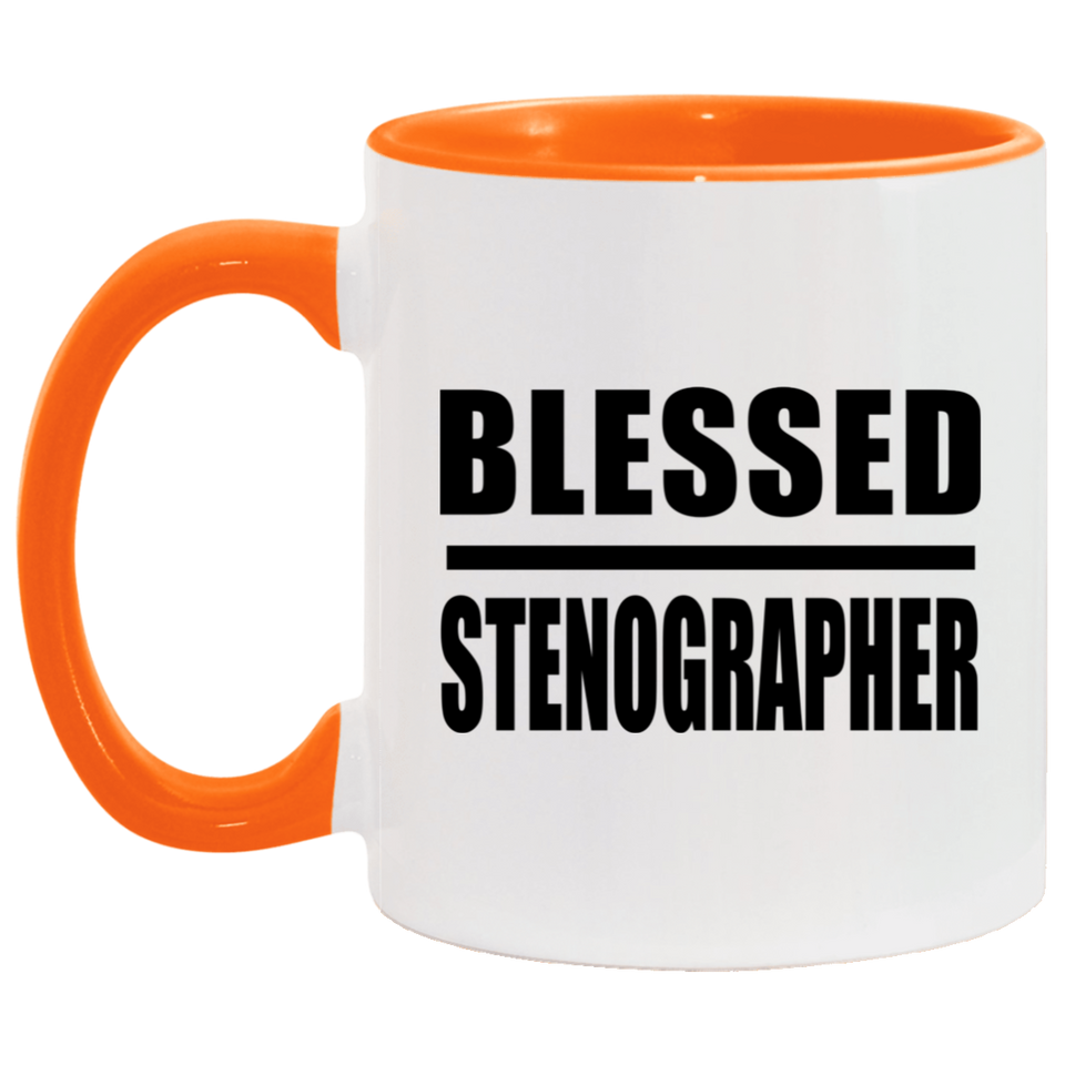 Blessed Stenographer - 11oz Accent Mug Orange