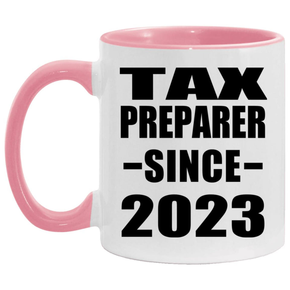 Tax Preparer Since 2023 - 11oz Accent Mug Pink