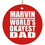 Marvin World's Okayest Dad - Circle Ornament