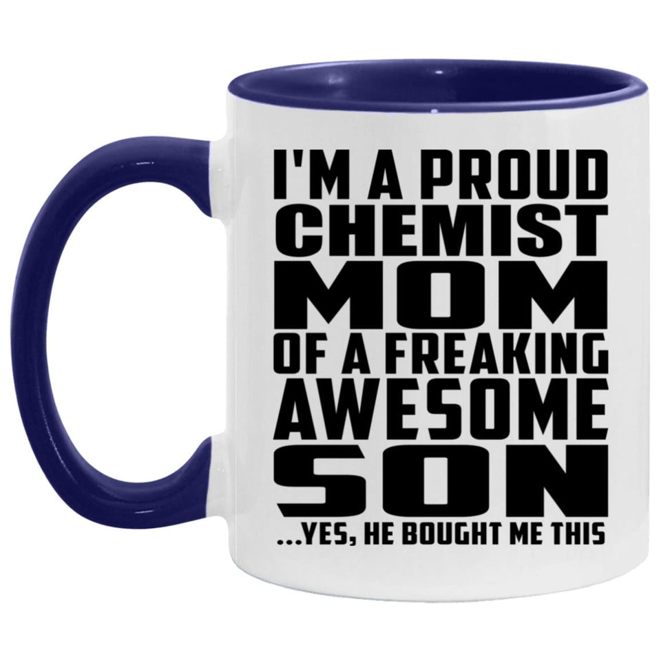 Proud Chemist Mom Of Awesome Son - 11oz Accent Mug Purple