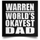 Warren World's Okayest Dad - Poster Square