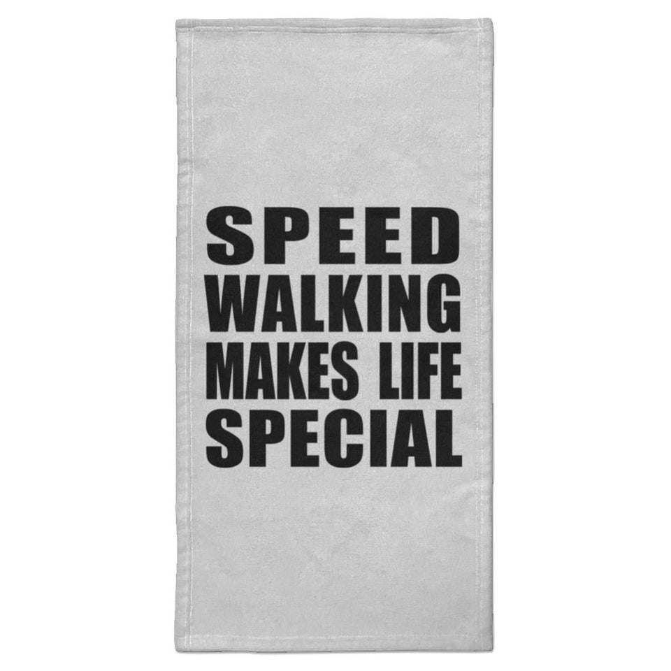 Speed Walking Makes Life Special - Hand Towel