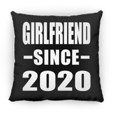 Girlfriend Since 2020 - Throw Pillow Black