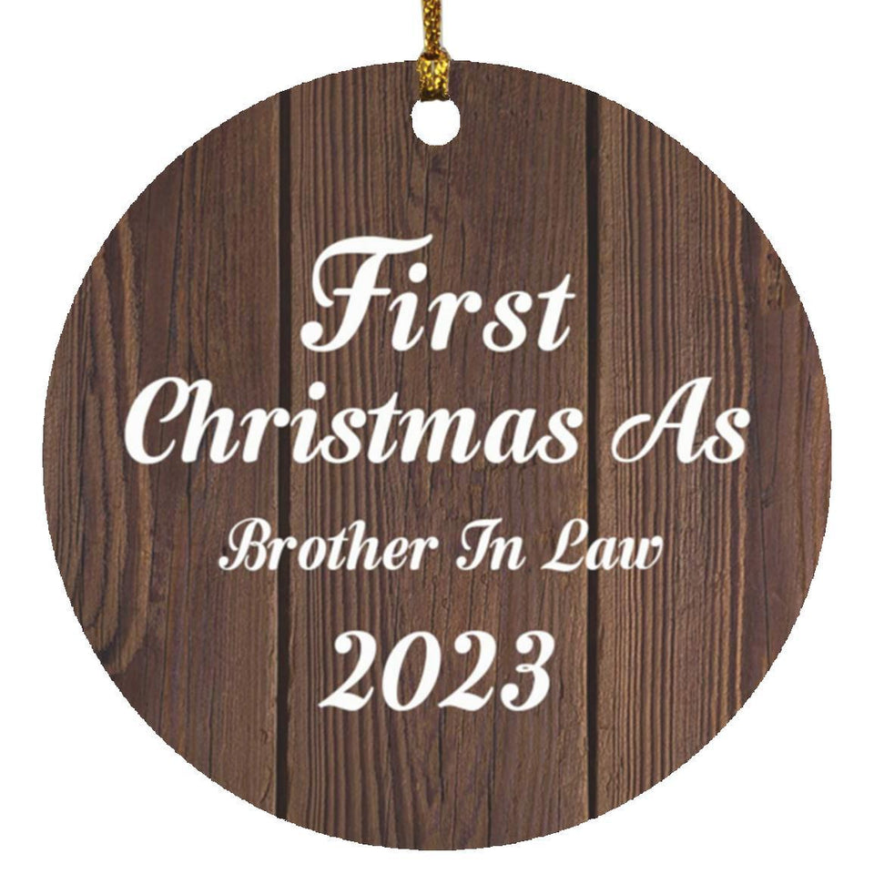 First Christmas As Brother In Law 2023 - Circle Ornament D