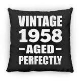 66th Birthday Vintage 1958 Aged Perfectly - Throw Pillow Black