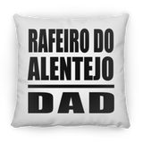 Rafeiro Do Alentejo Dad - Throw Pillow
