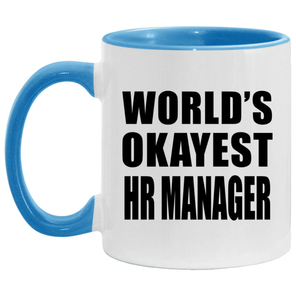 World's Okayest HR Manager - 11oz Accent Mug Blue