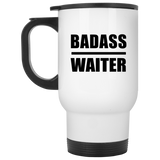 Badass Waiter - White Travel Mug
