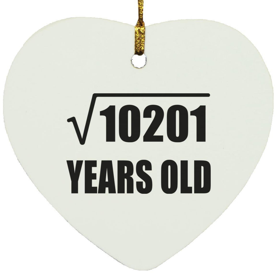 101st Birthday Square Root of 10201 Years Old - Heart Ornament