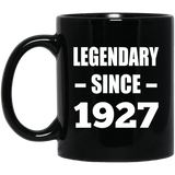 97th Birthday Legendary Since 1927 - 11oz Coffee Mug Black