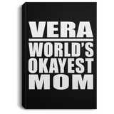 Vera World's Okayest Mom - Canvas Portrait