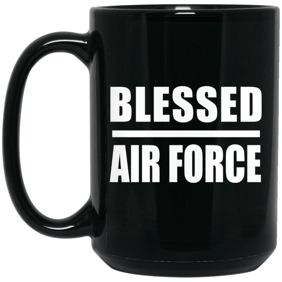 Blessed Air Force - 15oz Coffee Mug Black