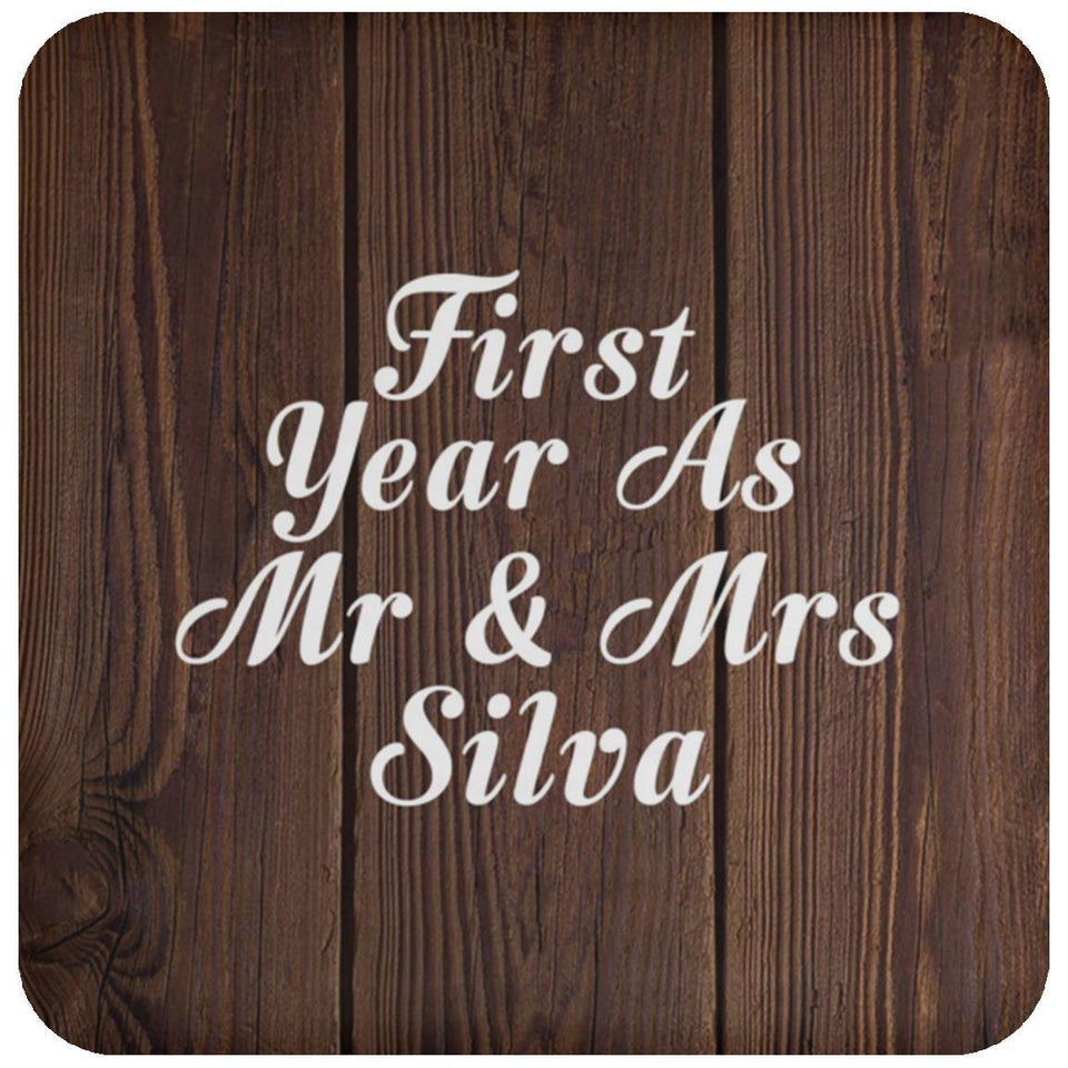 First Year As Mr & Mrs Silva - Drink Coaster D