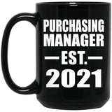 Purchasing Manager Established EST. 2021 - 15oz Coffee Mug Black