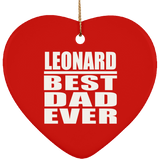 Leonard Best Dad Ever - Heart Ornament