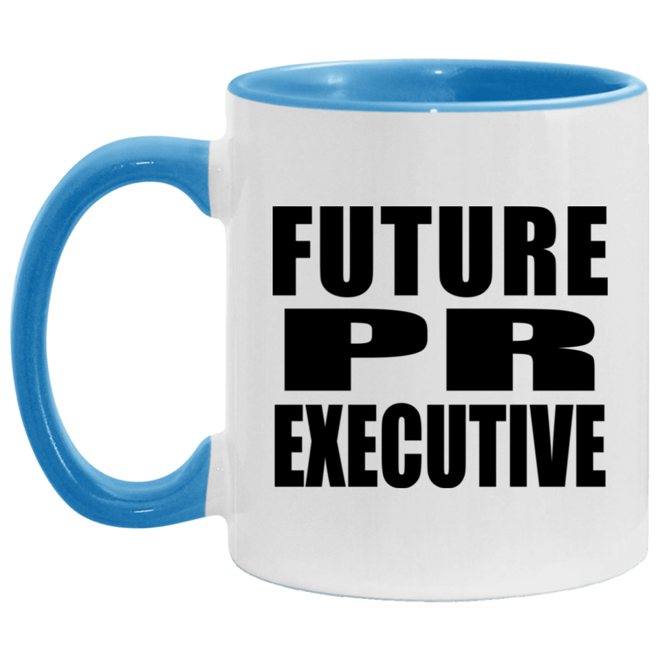 Future PR Executive - 11oz Accent Mug Blue
