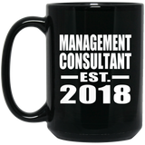 Management Consultant Established EST. 2018 - 15 Oz Coffee Mug Black