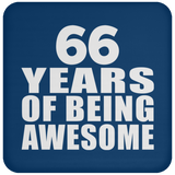 66th Birthday 66 Years Of Being Awesome - Drink Coaster