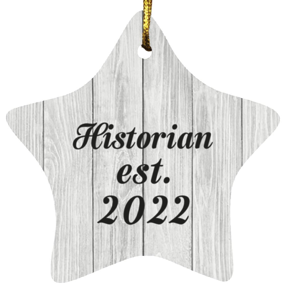 Historian Established Est. 2022 - Star Ornament F