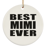 Best Mimi Ever - Circle Ornament