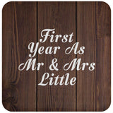 First Year As Mr & Mrs Little - Drink Coaster D