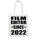 Film Editor Since 2022 - Tote Bag White