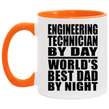 Engineering Technician By Day World's Best Dad By Night - 11oz Accent Mug Orange