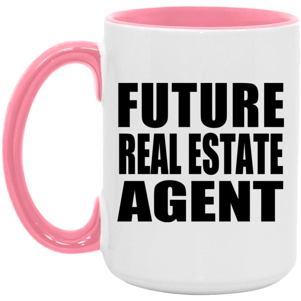 Future Real Estate Agent - 15oz Accent Mug Pink