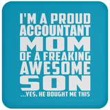 Proud Accountant Mom Of Awesome Son - Drink Coaster