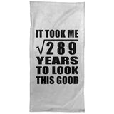 17th Birthday Took Square Root of 289 Years To Look Good - Hand Towel