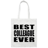 Best Colleague Ever - Tote Bag White