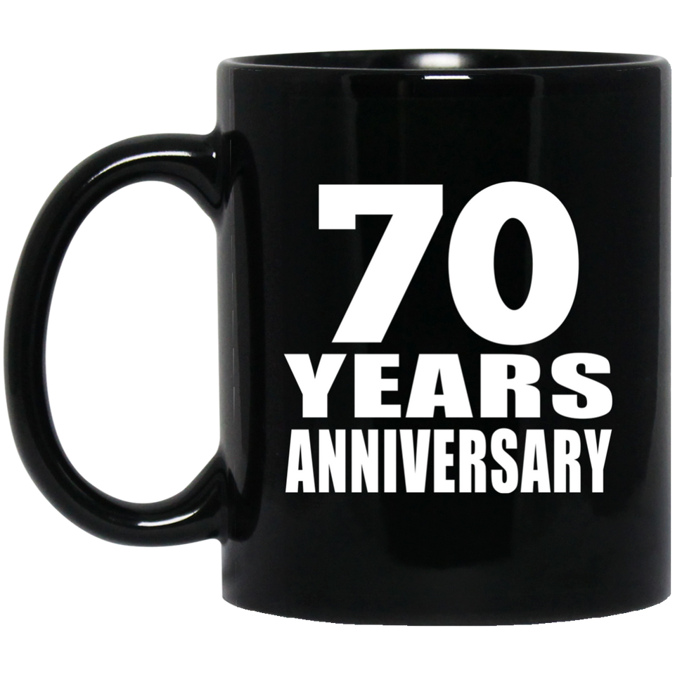 70th Anniversary 70 Years - 11 Oz Coffee Mug Black