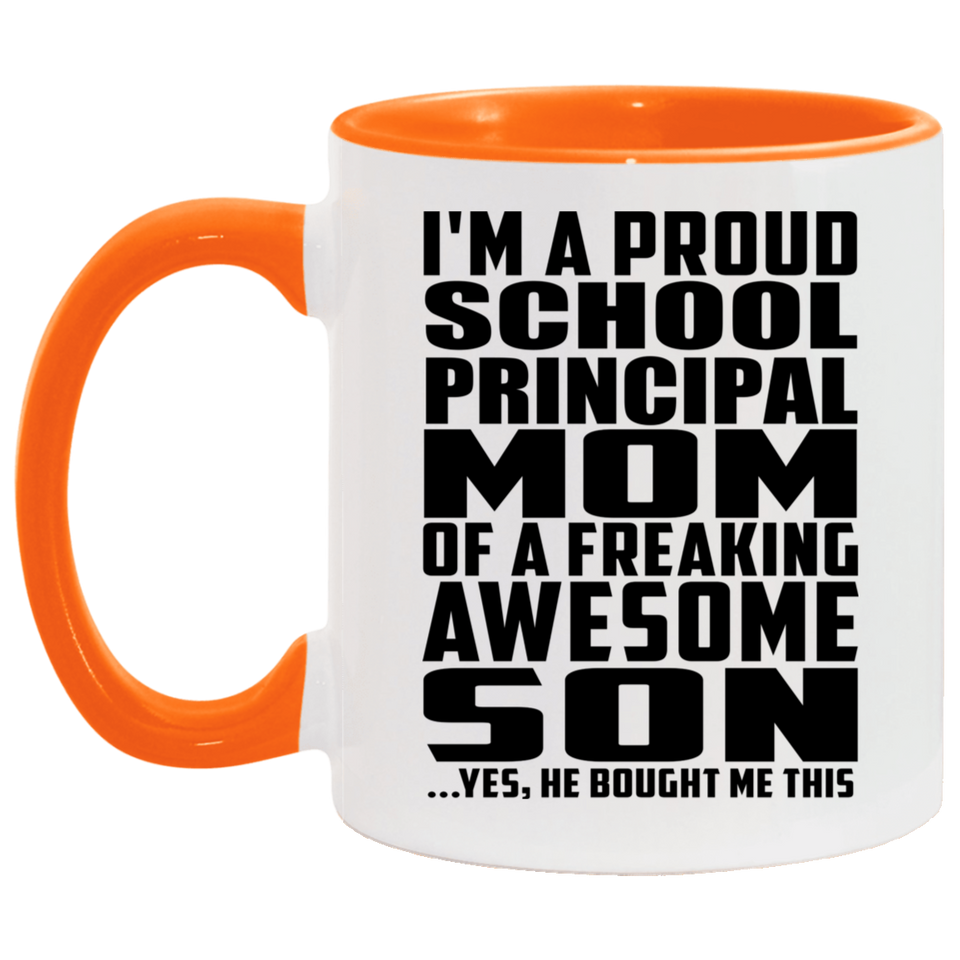 Proud School Principal Mom Of Awesome Son - 11oz Accent Mug Orange
