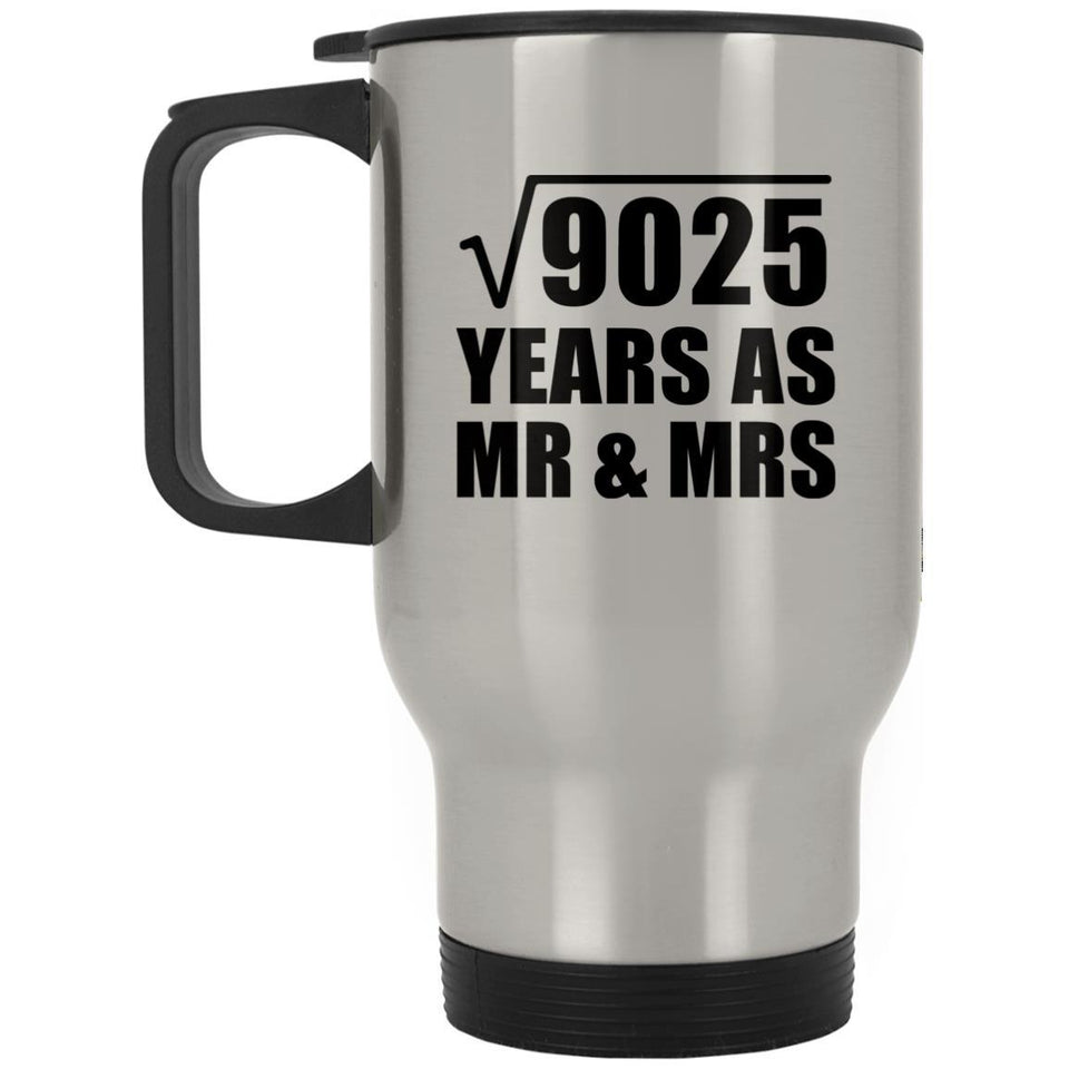 95th Anniversary Square Root of 9025 Years As Mr & Mrs - Silver Travel Mug