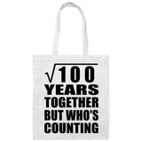 10th Anniversary Square Root of 100 Years Who's Counting - Tote Bag White