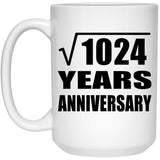 32nd Anniversary Square Root of 1024 Years Anniversary - 15oz Coffee Mug