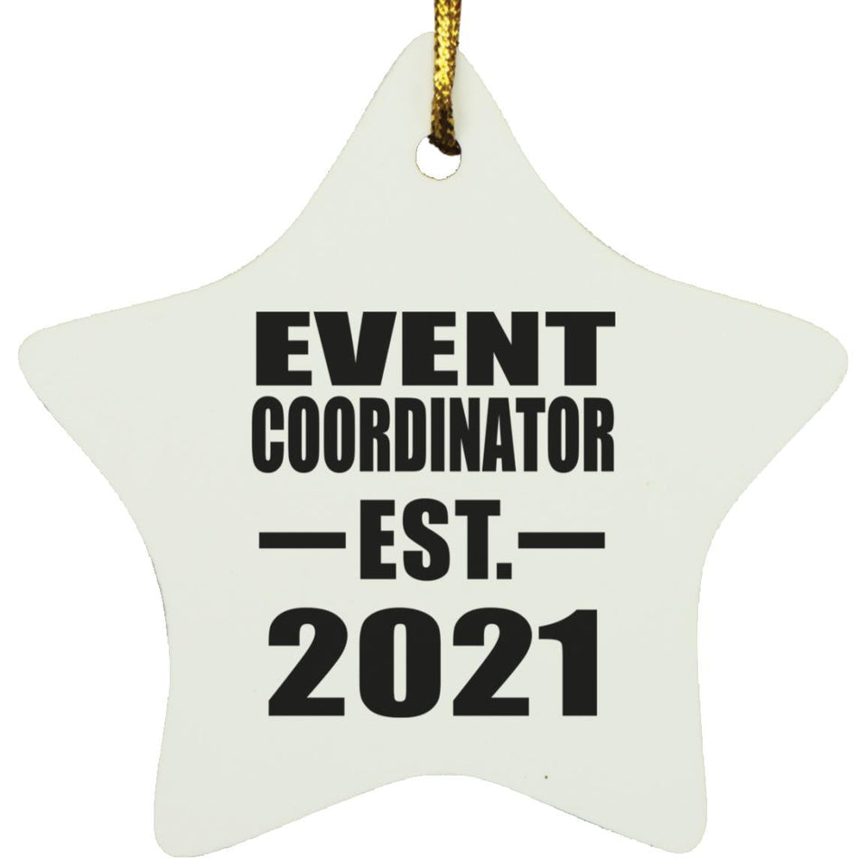 Event Coordinator Established EST. 2021 - Star Ornament
