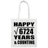 Happy 82nd Anniversary Square Root of 6724 Years & Counting - Tote Bag White