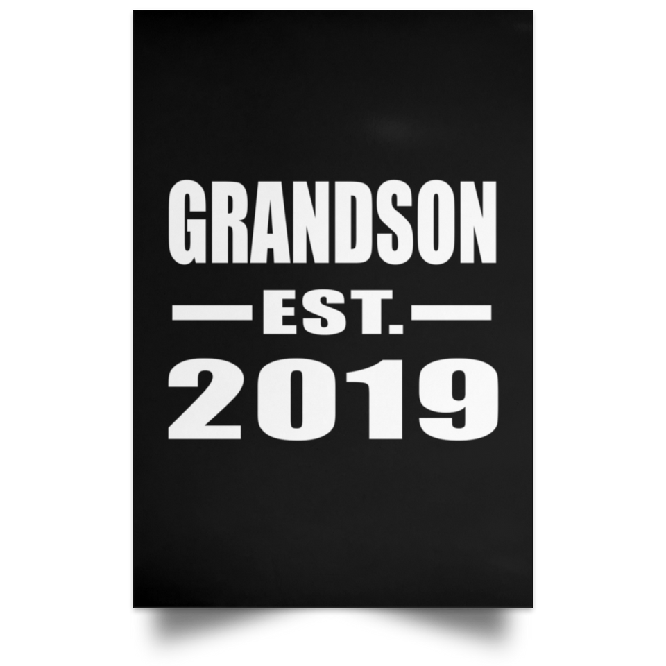 Grandson Established EST. 2019 - Poster Portrait