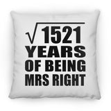 39th Anniversary Square Root of 1521 Years of Being Mrs Right - Throw Pillow