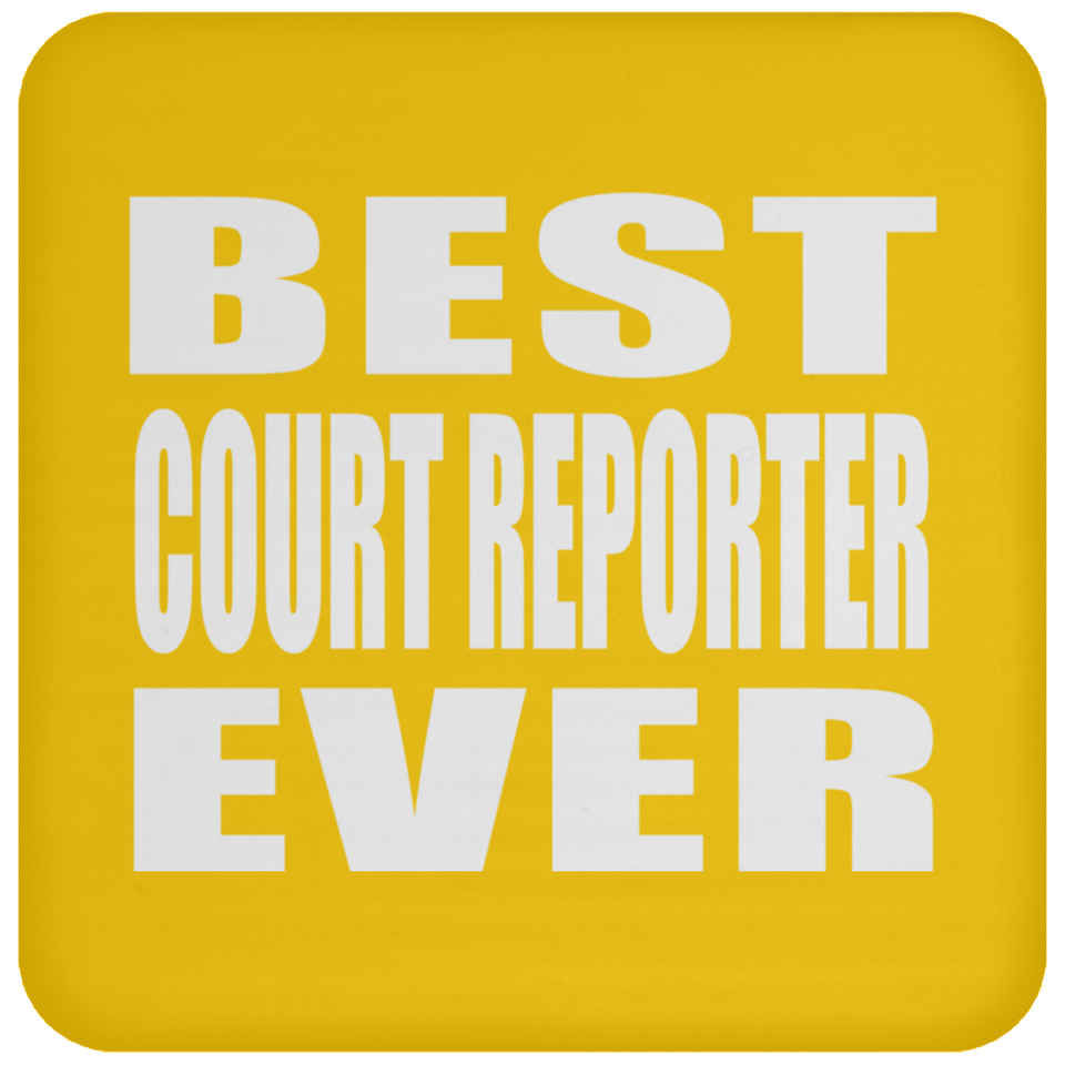 Best Court Reporter Ever - Drink Coaster