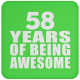 58th Birthday 58 Years Of Being Awesome - Drink Coaster