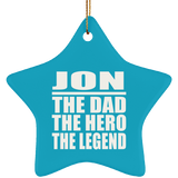 Jon The Dad The Hero The Legend - Star Ornament