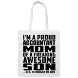 Proud Accountant Mom Of Awesome Son - Tote Bag White