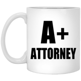 A+ Attorney - 11oz Coffee Mug