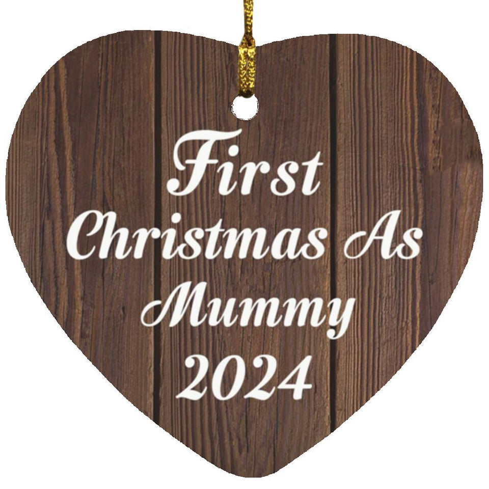 First Christmas As Mummy 2024 - Heart Ornament D