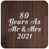 89th Anniversary 89 Years As Mr & Mrs 2021 - Drink Coaster D