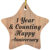 1st Anniversary 1 Year & Counting Happy Anniversary - Star Ornament C