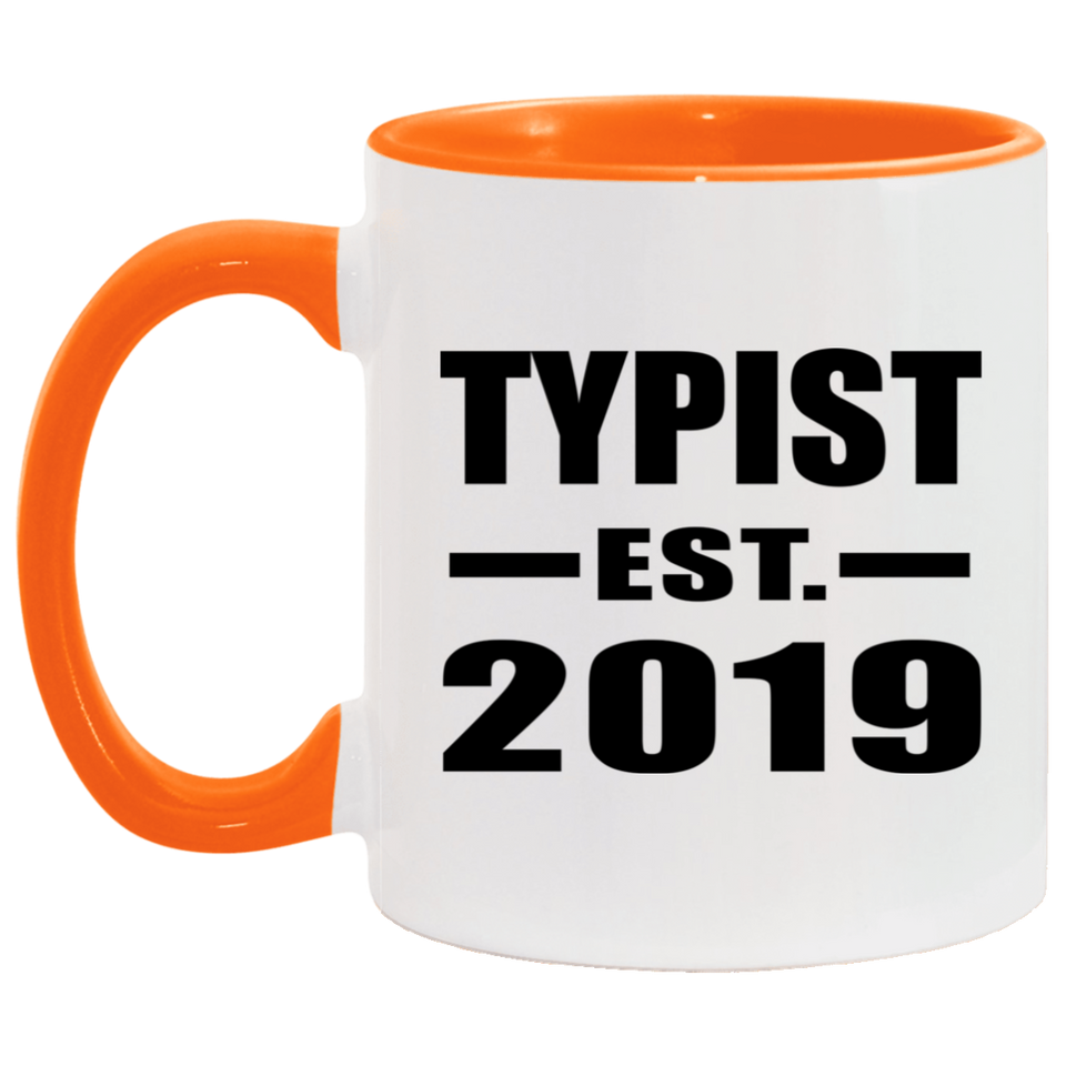 Typist Established EST. 2019 - 11oz Accent Mug Orange